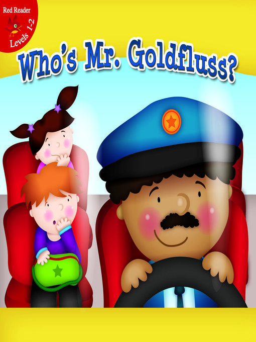 Title details for Who's Mr. Goldfluss? by Colleen Hord - Available